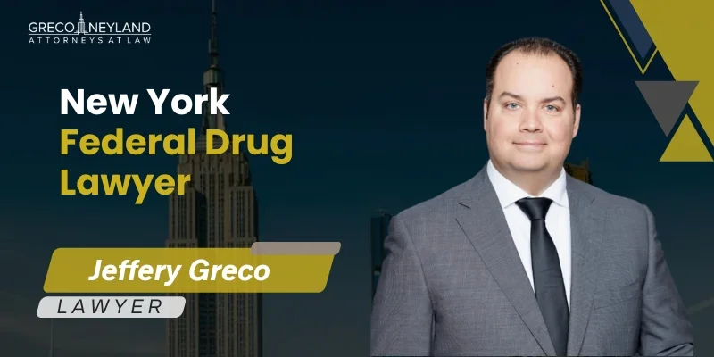 Best New York Federal Drug Lawyer