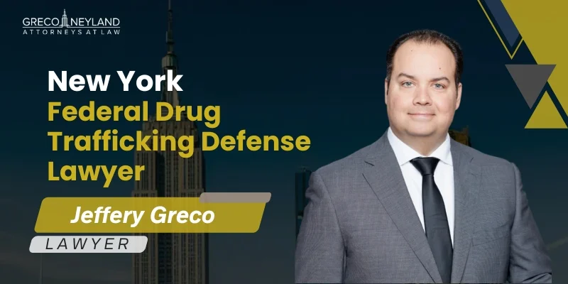 Best New York Federal Drug Trafficking Defense Lawyer Best New York Federal Drug Trafficking Defense Lawyer