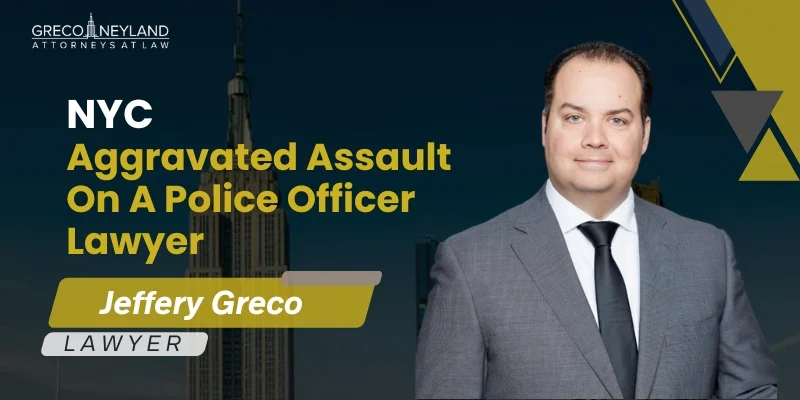 Best Nyc Aggravated Assault On A Police Officer Lawyer Best Nyc Aggravated Assault On A Police Officer Lawyer