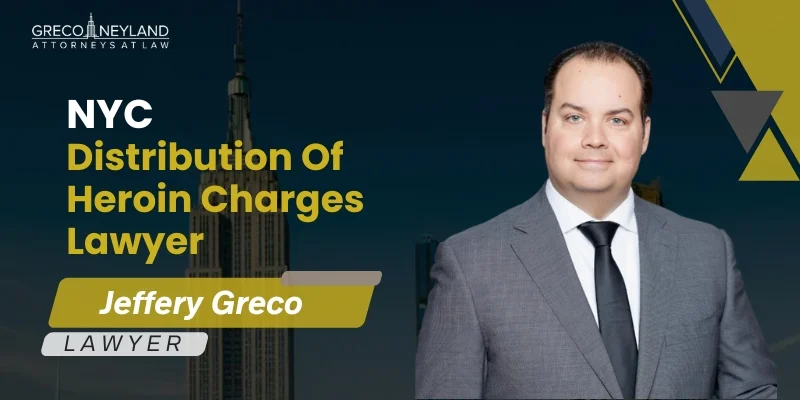 Best Nyc Distribution Of Heroin Charges Lawyer Best Nyc Distribution Of Heroin Charges Lawyer
