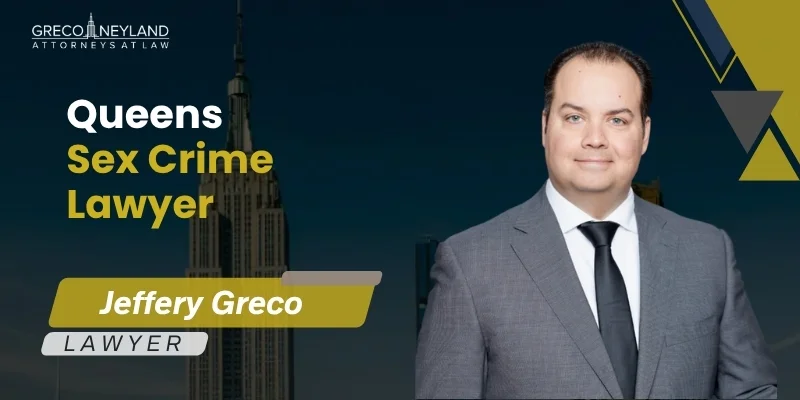 Best Queens Sex Crime Lawyer