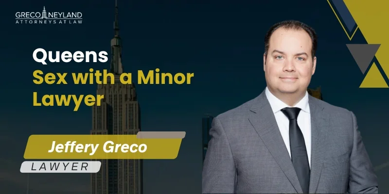 Best Queens Sex With A Minor Lawyer Best Queens Sex With A Minor Lawyer